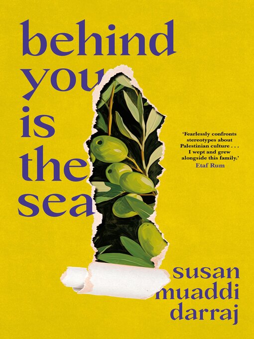 Title details for Behind You Is the Sea by Susan Muaddi Darraj - Wait list